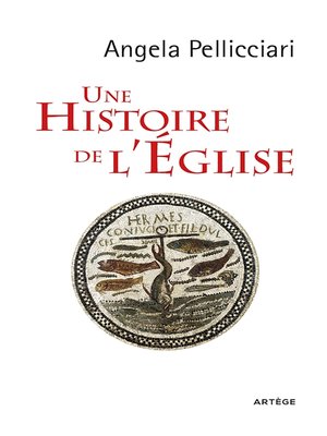 cover image of Une histoire de l'Eglise